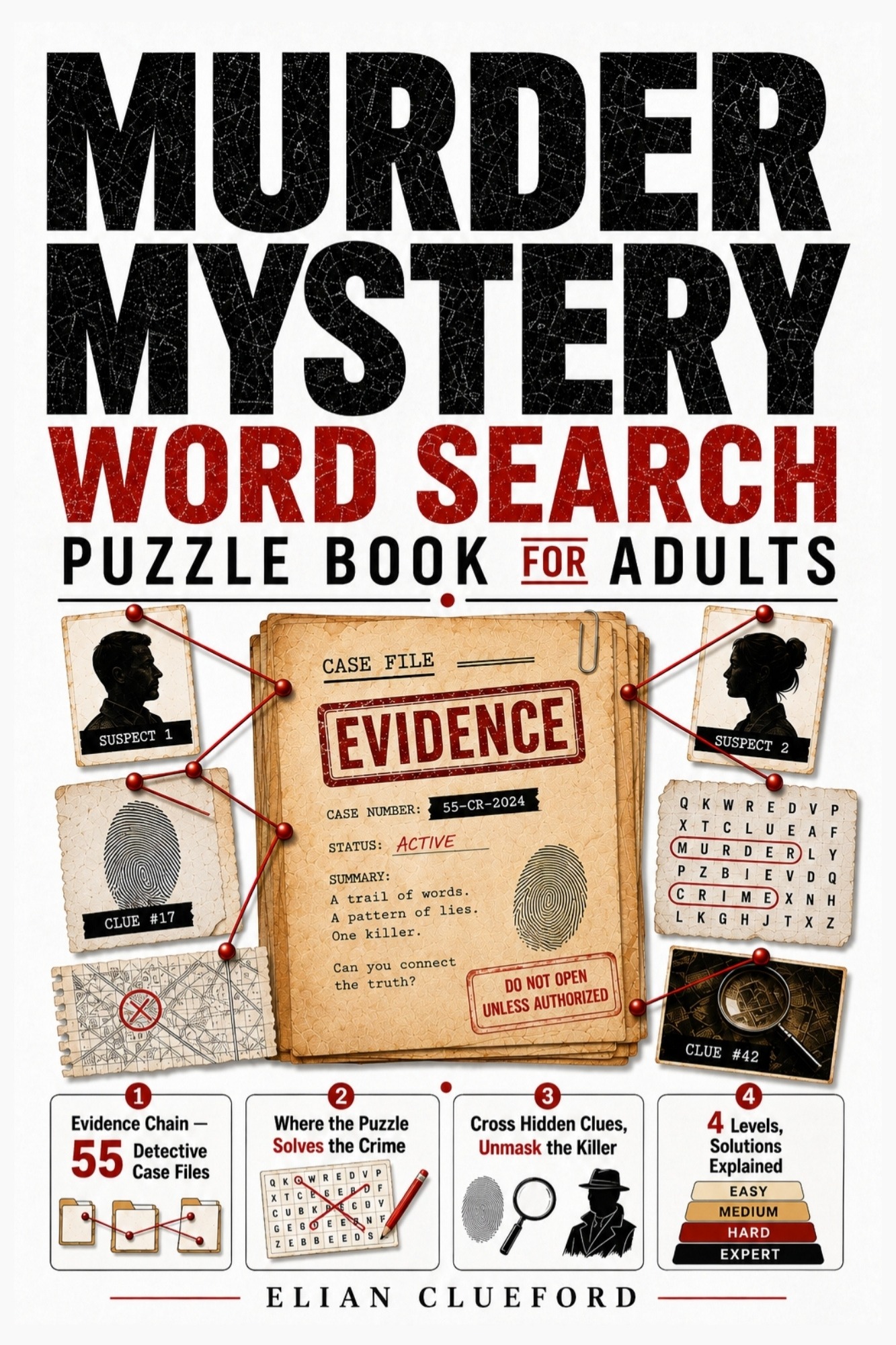Evidence Chain Murder Mystery Word Search Puzzle Book for Adults by Elian Clueford